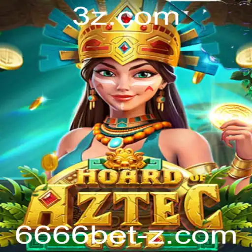 Descubra os Mistérios do Jogo HoardofAztecgold na Plataforma 6666bet
